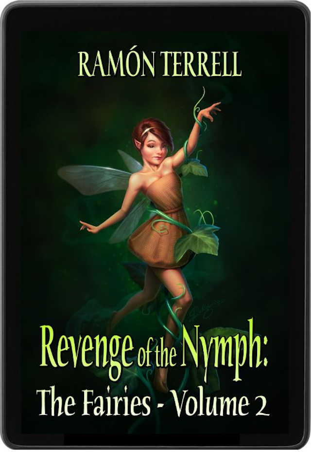 Revenge of the Nymph: The Fairies - Volume 2